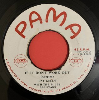 PAT KELLY - IF IT DON'T WORK OUT (discogs)