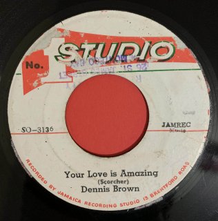 DENNIS BROWN - YOUR LOVE IS AMAZING