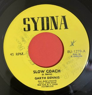 GARTH DENNIS - SLOW COACH