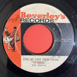 KEN BOOTHE - KEEP MY LOVE FROM FADING