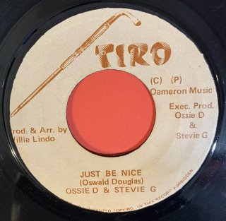OSSIE D & STEVIE G - JUST BE NICE