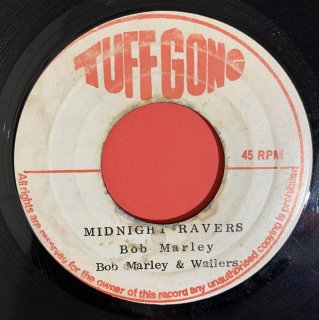 BOB MARLEY - MIDNIGHT RAVERS