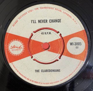 CLARENDONIANS - I'LL NEVER CHANGE