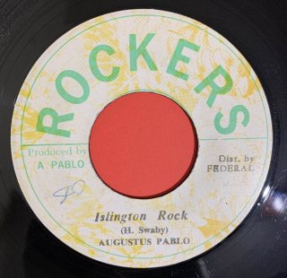 AUGUSTUS PABLO - ISLINGTON ROCK