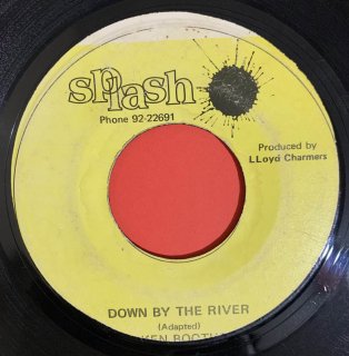 KEN BOOTHE - DOWN BY THE RIVER