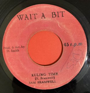 SAM BRAMWELL - RULING TIME