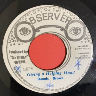 DENNIS BROWN - GIVING A HELPING HAND