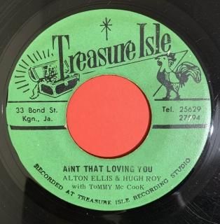 ALTON ELLIS & HUGH ROY - AINT THAT LOVING YOU