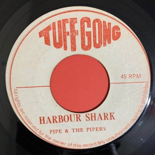 PIPE & THE PIPERS (WAILING SOULS) - HARBOUR SHARK