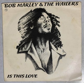 BOB MARLEY - IS THIS LOVE