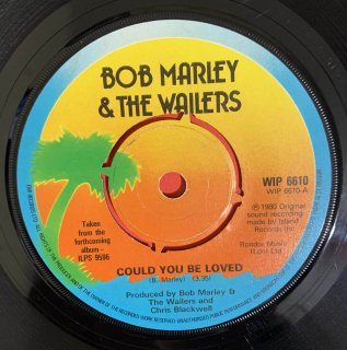 BOB MARLEY - COULD YOU BE LOVED