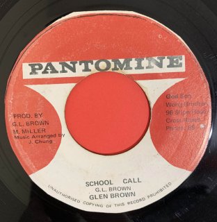 GLEN BROWN - SCHOOL CALL