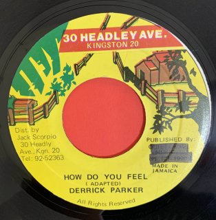 DERRICK PARKER - HOW DO YOU FEEL
