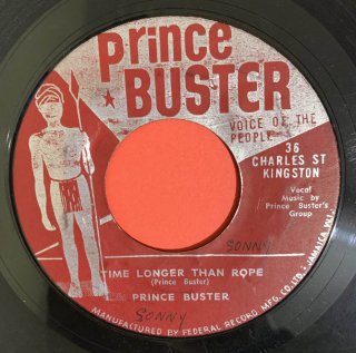 PRINCE BUSTER - TIME LONGER THAN ROPE