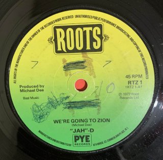 JAH D - WE'RE GOING TO ZION (discogs)