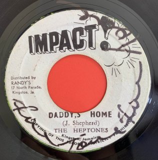 HEPTONES - DADDY'S HOME