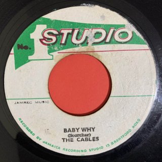 CABLES - BABY WHY