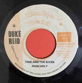 JOHN HOLT - TIME AND THE RIVER