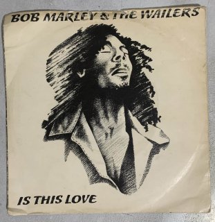 BOB MARLEY - IS THIS LOVE