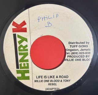 WILLIE ONE BLOOD & TONY REBEL - LIFE IS LIKE A ROAD