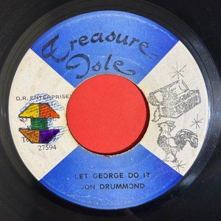 DON DRUMMOND - LET GEORGE DO IT