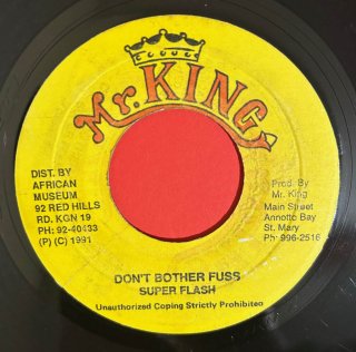 SUPER FLASH - DON'T BOTHER FUSS