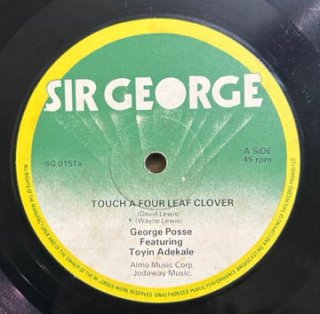 GEORGE POSSE - TOUCH A FOUR LEAF CLOVER