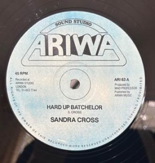 SANDRA CROSS - HARD UP BATCHELOR