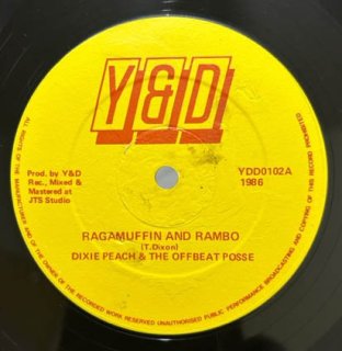 DIXIE PEACH - RAGAMUFFIN AND RAMBO