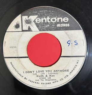 KEITH & KEN - I DON'T LOVE YOU ANYMORE 