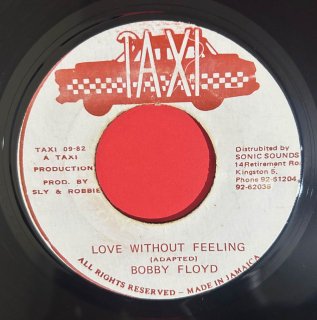 BOBBY FLOYD - LOVE WITHOUT FEELING