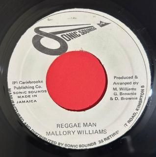 MALLORY WILLIAMS - REGGAE MAN