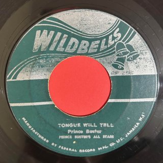 PRINCE BUSTER - TONGUE WILL TELL