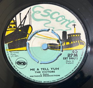 THE VICTORS - ME A TELL YUH