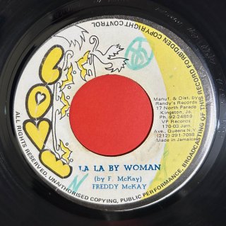 FREDDY MCKAY - LA LA BY WOMAN