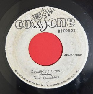 SKATALITES - KENNEDY'S GRAVE (JACK RUBY BOUND TO DIE)
