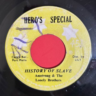 AMSTRONG & LONELY BROTHERS - HISTORY OF SLAVE