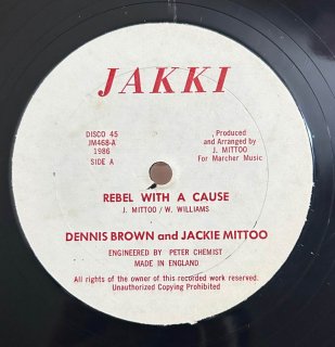 DENNIS BROWN & JACKIE MITTOO - REBEL WITH A CAUSE