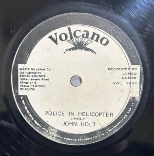 JOHN HOLT - POLICE IN HELICOPTER