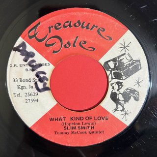 SLIM SMITH - WHAT KIND OF LOVE