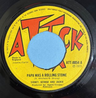 SIDNEY & GEORGE AND JACKIE - PAPA WAS A ROLLING STONE