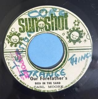 CARL MOORE - OUR FOREFATHERS (discogs)