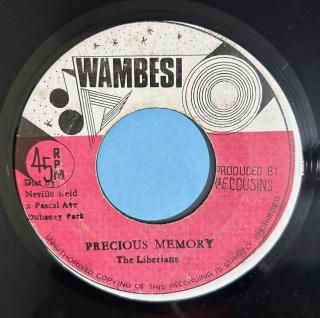 LIBERIANS - PRECIOUS MEMORY