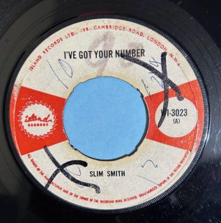 SLIM SMITH - I'VE GOT YOUR NUMBER