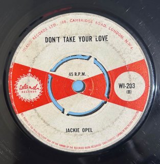 JACKIE OPEL - DONT TAKE YOUR LOVE