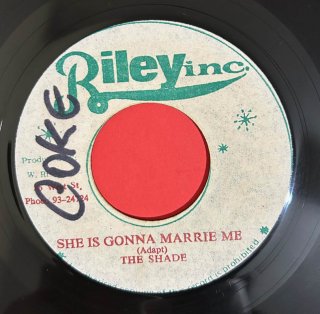 SHADE - SHE IS GONNA MARRIE ME