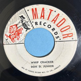 DON D JUNIOR (VIN GORDON) - WHIP CRACKER