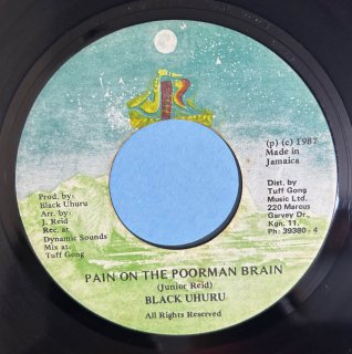 BLACK UHURU - PAIN ON THE POORMAN BRAIN