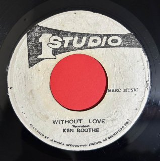 KEN BOOTHE - WITHOUT LOVE