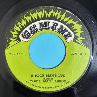 YOUTH MAN EARRON - A POOR MAN'S LIFE